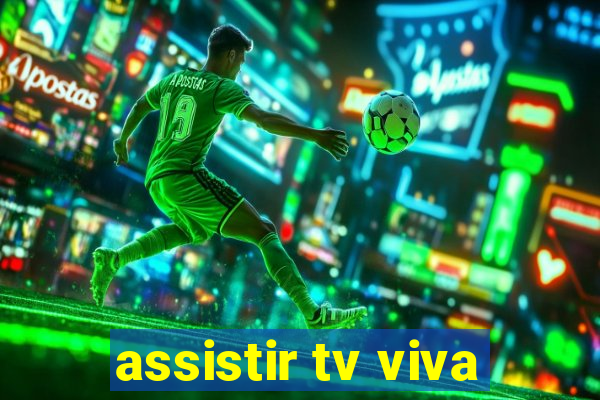 assistir tv viva